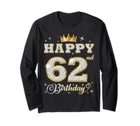 Joyeux 62e Anniversaire, 62 Ans, fête d'anniversaire pour Femmes et Hommes Manche Longue