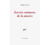 Joyeux animaux de la misère