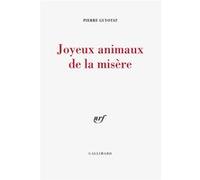 Pierre Guyotat – Joyeux animaux de la misère – Tome 1 – Broché