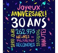 Joyeux Anniversaire ~ 30 ans: Livre d'Or pour le 30ème anniversaire - 30 ans décoration & cadeau d'anniversaire pour homme ou femme - livre pour les félicitations et photos des invités
