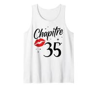 Joyeux Anniversaire 35 Ans Idée Drole Humour chapitre 35 Ans Débardeur