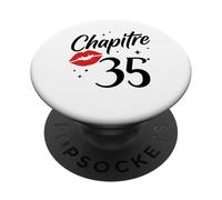 Joyeux Anniversaire 35 Ans Idée Drole Humour chapitre 35 Ans PopSockets PopGrip Adhésif