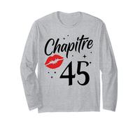 Joyeux Anniversaire 45 Ans Idée Drole Humour chapitre 45 Ans Manche Longue