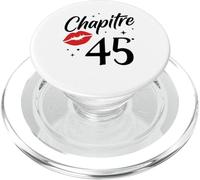 Joyeux Anniversaire 45 Ans Idée Drole Humour chapitre 45 Ans PopSockets PopGrip pour MagSafe