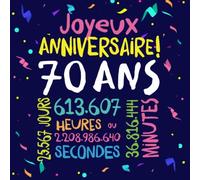 Joyeux Anniversaire ~ 70 ans: Livre d'Or pour le 70ème anniversaire - 70 ans décoration & cadeau d'anniversaire pour homme ou femme - Livre pour les félicitations et photos des invités