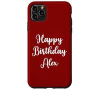 Joyeux Anniversaire Alex Coque pour iPhone 11 Pro Max