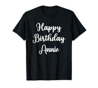 Joyeux Anniversaire Annie T-Shirt