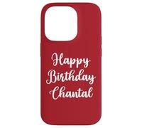Joyeux Anniversaire Chantal Coque pour iPhone 14 Pro