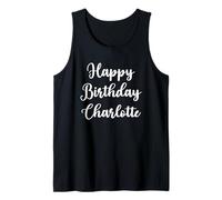Joyeux Anniversaire Charlotte Débardeur