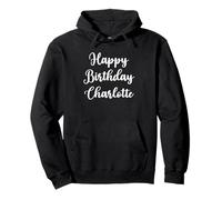 Joyeux Anniversaire Charlotte Sweat à Capuche
