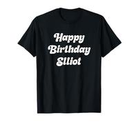 Joyeux Anniversaire Elliot T-Shirt