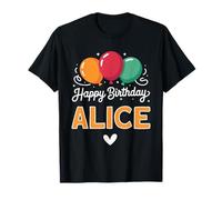 Joyeux Anniversaire en Disant Alice T-Shirt