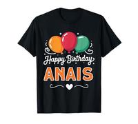 Joyeux Anniversaire en Disant Anais T-Shirt