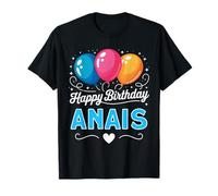 Joyeux Anniversaire en Disant Anais T-Shirt