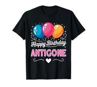 Joyeux Anniversaire en Disant Antigone T-Shirt