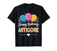 Joyeux Anniversaire en Disant Antigone T-Shirt