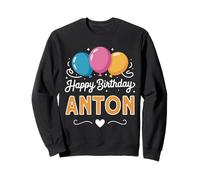 Joyeux Anniversaire en Disant Anton Sweatshirt
