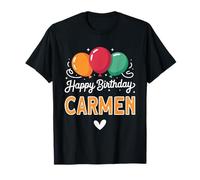 Joyeux Anniversaire en Disant Carmen T-Shirt