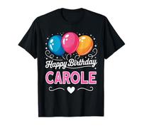 Joyeux Anniversaire en Disant Carole T-Shirt