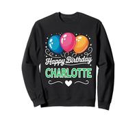 Joyeux Anniversaire en Disant Charlotte Sweatshirt