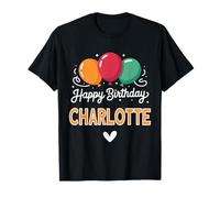Joyeux Anniversaire en Disant Charlotte T-Shirt