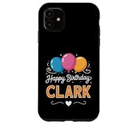 Joyeux Anniversaire en Disant Clark Coque pour iPhone 11