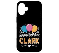 Joyeux Anniversaire en Disant Clark Coque pour iPhone 16