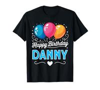 Joyeux Anniversaire en Disant Danny T-Shirt