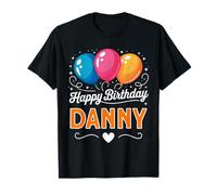 Joyeux Anniversaire en Disant Danny T-Shirt