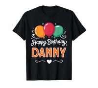 Joyeux Anniversaire en Disant Danny T-Shirt