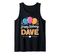 Joyeux Anniversaire en Disant Dave Débardeur