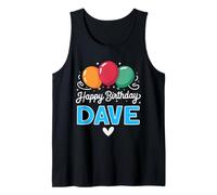 Joyeux Anniversaire en Disant Dave Débardeur
