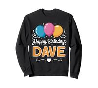 Joyeux Anniversaire en Disant Dave Sweatshirt
