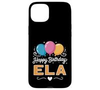 Joyeux Anniversaire en Disant Ela Coque pour iPhone 15 Plus