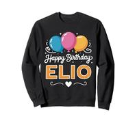 Joyeux Anniversaire en Disant Elio Sweatshirt