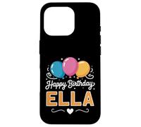 Joyeux Anniversaire en Disant Ella Coque pour iPhone 16 Pro