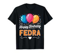 Joyeux Anniversaire en Disant Fedra T-Shirt