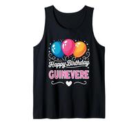 Joyeux Anniversaire en Disant Guinevere Débardeur