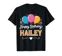 Joyeux Anniversaire en Disant Hailey T-Shirt