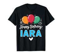 Joyeux Anniversaire en Disant Iara T-Shirt