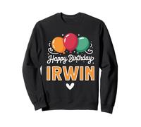 Joyeux Anniversaire en Disant Irwin Sweatshirt