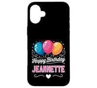 Joyeux Anniversaire en Disant Jeannette Coque pour iPhone 16 Plus