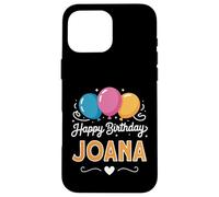 Joyeux Anniversaire en Disant Joana Coque pour iPhone 16 Pro Max