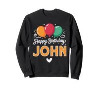 Joyeux Anniversaire en Disant John Sweatshirt