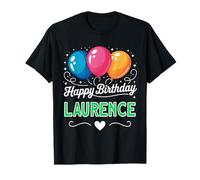 Joyeux Anniversaire en Disant Laurence T-Shirt