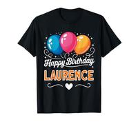 Joyeux Anniversaire en Disant Laurence T-Shirt