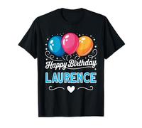 Joyeux Anniversaire en Disant Laurence T-Shirt