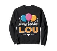 Joyeux Anniversaire en Disant Lou Sweatshirt
