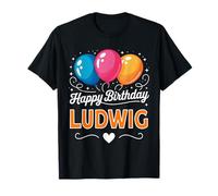 Joyeux Anniversaire en Disant Ludwig T-Shirt