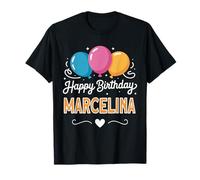 Joyeux Anniversaire en Disant Marcelina T-Shirt